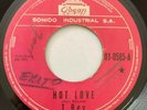 T REX - Hot love / Woodlan Rock - RARE NICARAGUA 45