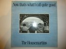 The Housemartins – 'Now That's What I Call Quite Good' 2x12