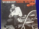 HANK MOBLEY WORKOUT BLUE NOTE 47 WEST 63RD/NEW YORK MONO LP EAR RVG STAMP