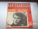 Sp Johnny Hallyday - mon fils - San Francisco - original 45 Tours - 370 454 F