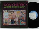 DON CHERRY Where Is Brooklyn? BLUE NOTE LP VG+ promo *