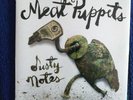 The Meat Puppets-Dusty Notes-Sealed LP-LTD colored 'coke bottle green' Vinyl