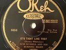 OKEH 8656 ; LUIS RUSSELL AND HIS BURNING EIGHT It's Tight Like That CLEAN