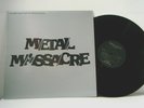 METAL MASSACRE LP various artists1982 Metalworks ratt metallica malice vinyl