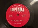 Ricky Nelson Don't Leave Me This Way / Poor Little Fool 78 RPM Imperial 5528 E