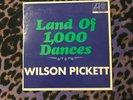 Wilson Pickett ?– Land of 1,000 Dances 7