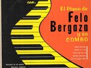 LP Cuban Jazz felo Bergaza y su  combo 