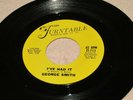 George Smith - I've Had It - Turntable TT-713 - northern soul /  M-/M-  / LISTEN