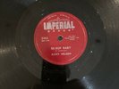 78 rock Ricky Nelson BE BOP BABY HAVE I TOLD YOU LATELY THAT I LOVE YOU **NM**