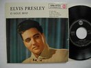 ELVIS PRESLEY O Sole Mio / A Mess Of Blues + 2 EP 45 7