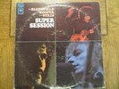 Mike Bloomfield, Al Kooper, Steve Stills – Super Session - 1968 - LP VG+/G+