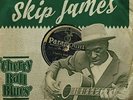 SKIP JAMES - CHERRY BALL BLUES   VINYL LP NEW