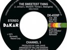 CHANNEL 3 The Sweetest Thing/Someone Else's Arms RSD 7