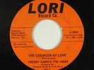 Deep Soul 45 - Freddy Kanig & Jades - The Stronger My Love - Lori - VG+ mp3