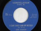 Northern Soul 45 GENE CHANDLER I Can Take Care Of Myself CONSTELLATION VG+ HEAR