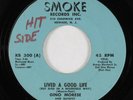 Northern Soul Funk 45 GINO MORESE Lived A Good Life SMOKE HEAR
