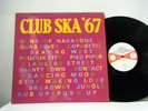 CLUB SKA 1967 LP various artists Island uk press   vinyl
