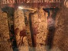 HANK III-VINYL-STRAIGHT TO HELL/ EXCELLENT COPY-NM