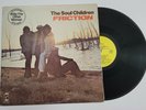 THE SOUL CHILDREN - FRICTION - SOUL LP