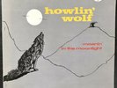 HOWLIN’ WOLF Moanin’ In The Moonlight STEVE HOFFMAN Pickneyville BLUES CHESS 86