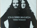LON & DERREK VAN EATON- WARM WOMAN (PS) - DEMO COPY - APPLE