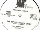 ROXANNE SHANTE  DEF FRESH CREW /BIZ BEAT 12-INCH  BIZ MARKIE  PROMO   1985