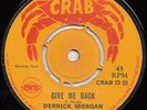 DERRICK MORGAN  SEND ME SOME LOVING  GIVE ME BACK  2 SIDED BOSS REGGAE THRILLER