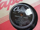 78 rpm- Billie Holiday-jazz song stylist- Trav'lin Light- billed as Lady Day E