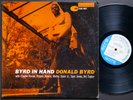 DONALD BYRD Byrd In Hand LP BLUE NOTE BLP 4019 EAR MONO 47 W.63rd Charlie Rouse