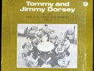 Tommy Dorsey And Jimmy Dorsey - Here are Tommy And Jimmy Dorsey At Their Rare...