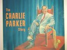 The Charlie Parker Story Savoy MG 12079 1956
