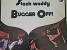 Stackwaddy Bugger Off Original Vinly Amazing condition. Dandelon Records 1972.