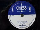JIMMY ROGERS - R&B 78rpm CHESS #1643 - IF IT AIN'T ME / WALKING BY MYSELF - E/E