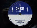 JIMMY ROGERS - R&B 78rpm CHESS #1687 - WHAT HAVE I DONE / TRACE OF YOU