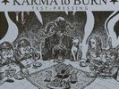 KARMA TO BURN - LIM EDITION - TESTPRESSUNG - WEISSPRESSUNG