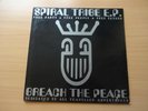 SPIRAL TRIBE - Breach The Peace - 12