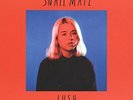 SNAIL MAIL - LUSH