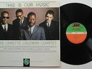LP The Ornette Coleman Quartet ‎– This Is Our Music - mint- Reissue - Don Cherry