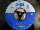 JIMMY ROGERS - IF IT AIN'T ME / WALKING BY MYSELF - USA - EXCELLENT+