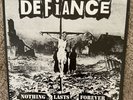 DEFIANCE Nothing Lasts Forever LP Mind Control Records Street Punk Crust Tragedy