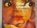 Advisory Circle, Other Channels, Vinyl 2015. Ghost Box 10 (GBX010 LP)