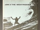 JON & NIGHTRIDERS: rumble at waikiki + 3 CALIFORNIA 7