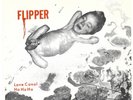 FLIPPER Love Canal/Ha Ha Ha 1981 SUBTERRANEAN 45 PS +insert M- Post-Punk HEAR