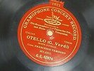 OPERA 78 rpm RECORD Red G&T 52674 FRANCESCO TAMAGNO Otello VERDI Rare FREE SHIP.