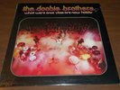 The Doobie Brothers What Were Once Vices Are Now Habits SEALED LP - WB W2750