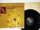 SONNY ROLLINS EAST BROADWAY RUN DOWN MCA VIM-5563 Japan VINYL LP