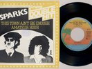 SPARKS 'This Town Ain't Big Enough For Both Of Us' 1981 German reissue 7