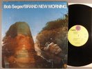 Bob Seger  Brand New Morning   Rare LP