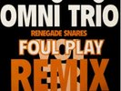 Omni Trio - Vol 3 - Renegade Snares Foul Play Remix - Hardcore Record /...