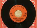 BOB DYLAN Blowin' In The Wind Original 1963 1st Press U.S. Columbia 45 4-42856